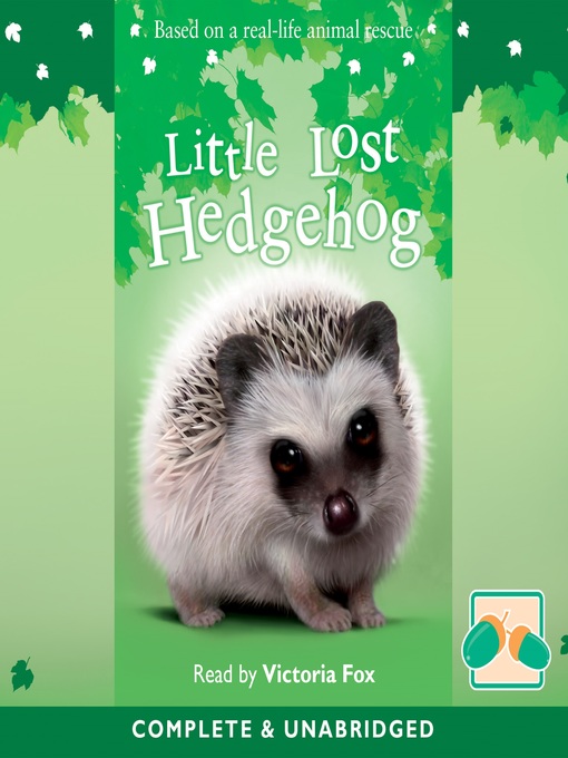 Title details for Little Lost Hedgehog by Jill Hucklesby - Available